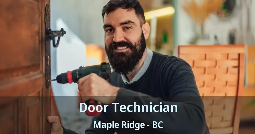 Door Technician Maple Ridge - BC